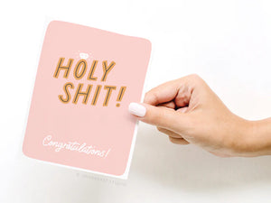 HOLY SHIT CARD