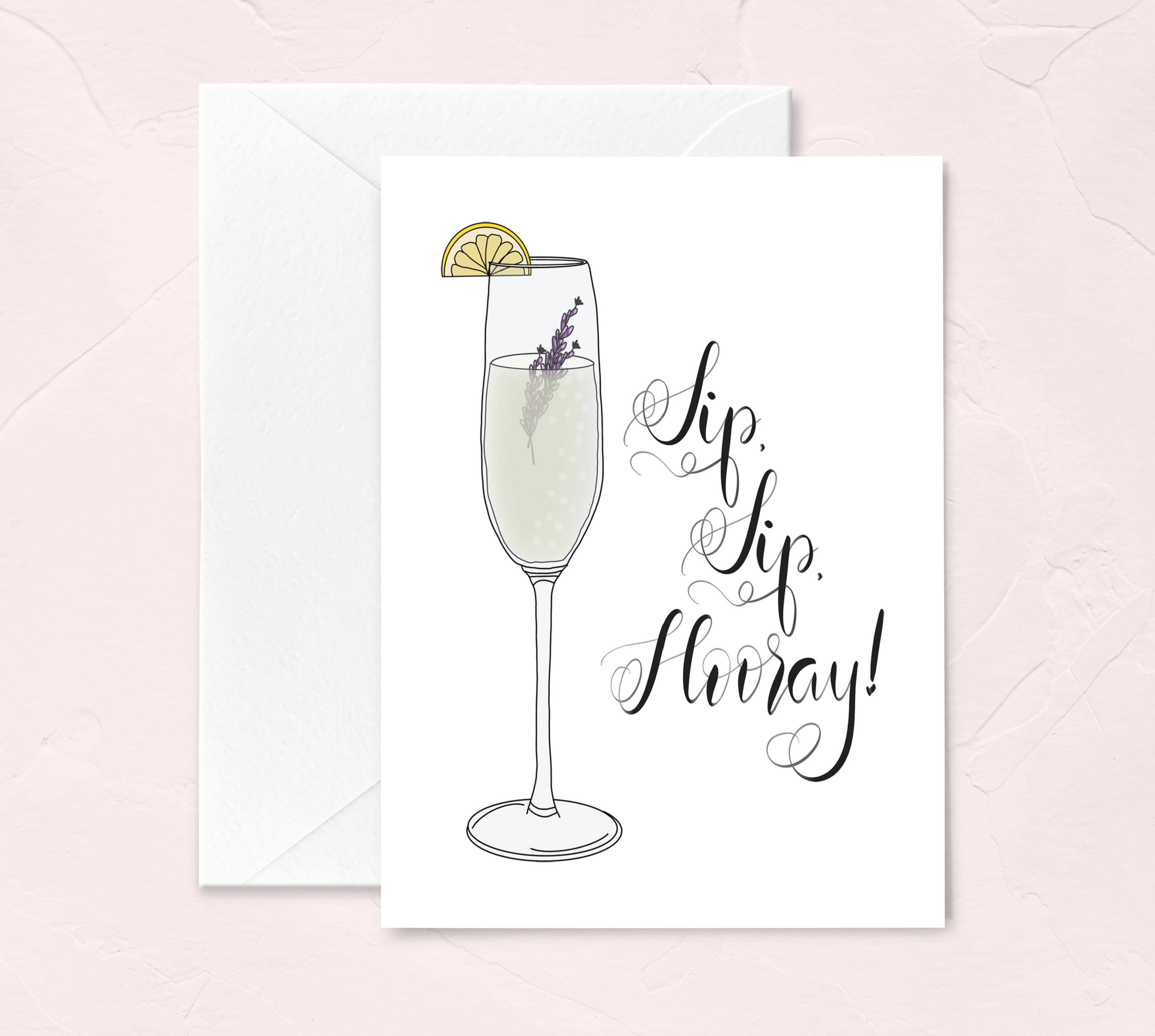 SIP SIP HOORAY!